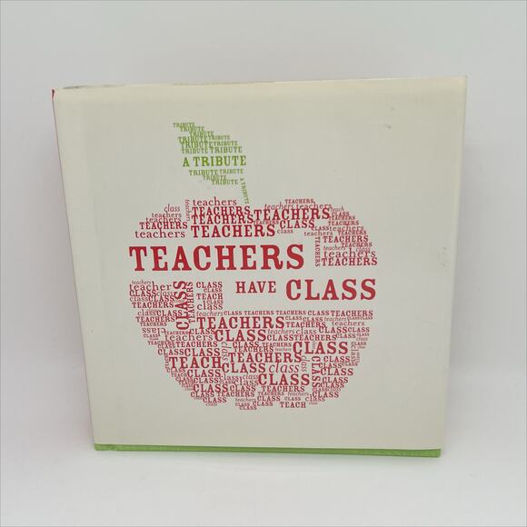 Teachers Have Class - A Tribute to Teachers Book - Picture 1 of 3
